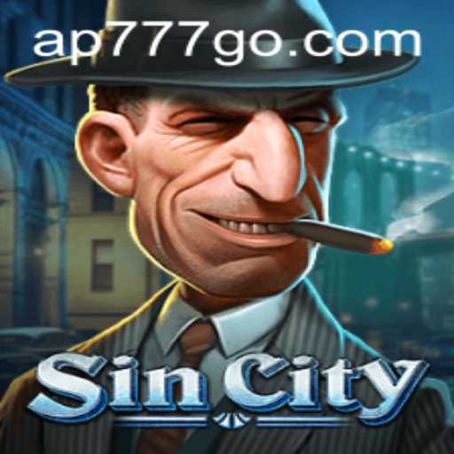 Explore the Thrilling World of SinCity with AP777